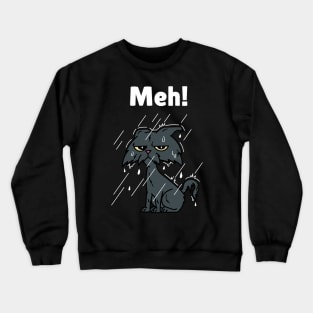 Classy Mood Cat - Meh Crewneck Sweatshirt